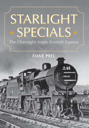 Starlight Specials de Dave Peel