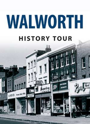 Walworth History Tour de Darren Lock