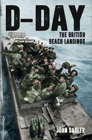 D-Day de John Sadler