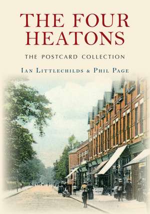 The Four Heatons The Postcard Collection de Ian Littlechilds