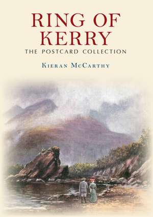 Ring of Kerry The Postcard Collection de Kieran Mccarthy