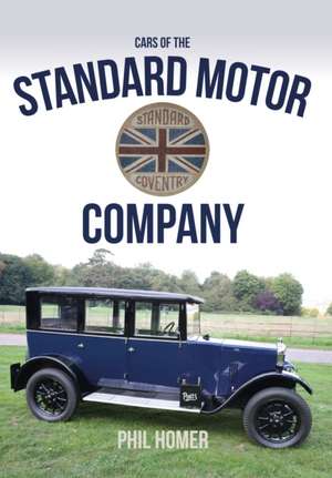 The Standard Motor: From the Mersey and Weaver Sailing Flat to the Mighty Container Ship de Phil Homer