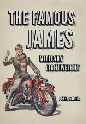 The Famous James Military Lightweight de Peter Miller