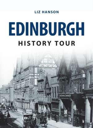 Edinburgh History Tour de Liz Hanson