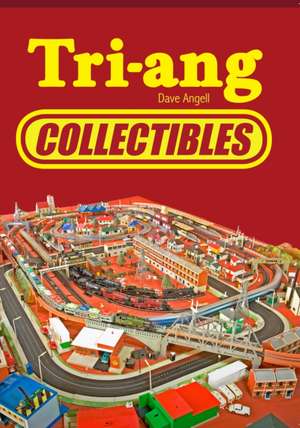 Tri-ang Collectables de Dave Angell