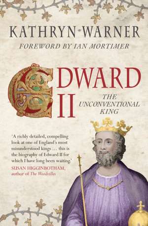 Edward II de Kathryn Warner