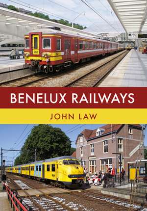 Benelux Railways de John Law