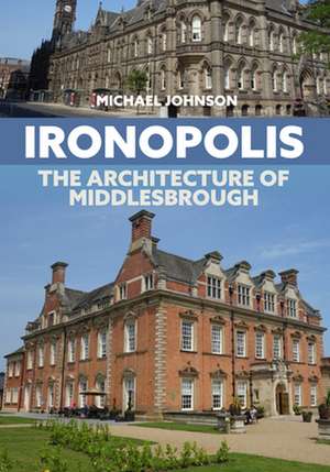 Ironopolis de Michael Johnson