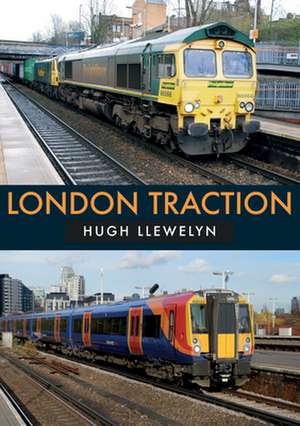 London Traction de Hugh Llewelyn