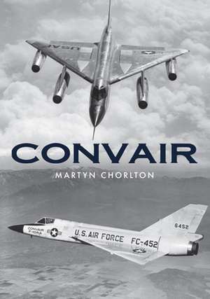 Convair de Martyn Chorlton