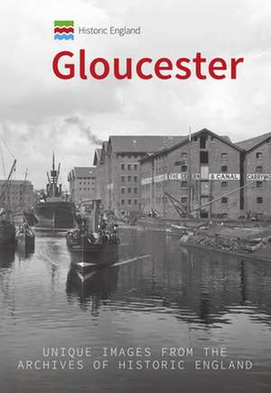 Historic England: Gloucester de David Elder