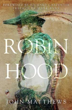 Robin Hood de John Matthews