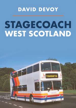 Stagecoach West Scotland de David Devoy