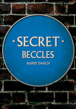 Secret Beccles de Barry Darch