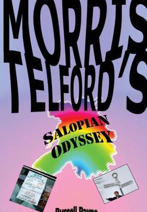 Morris Telford's Salopian Odyssey (Hc) de Russell Payne