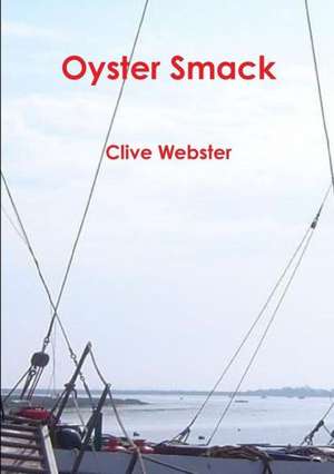 Oyster Smack de Clive Webster