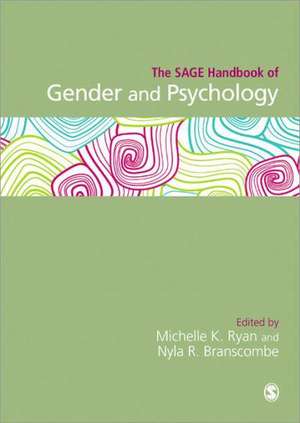 The SAGE Handbook of Gender and Psychology de Michelle K. Ryan