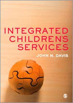 Integrated Children's Services de John Emmeus Davis