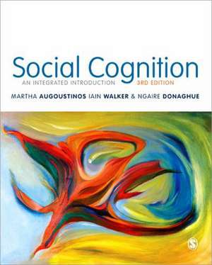 Social Cognition: An Integrated Introduction de Martha Augoustinos