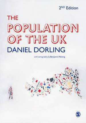 The Population of the UK de Danny Dorling