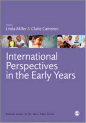 International Perspectives in the Early Years de Linda Miller