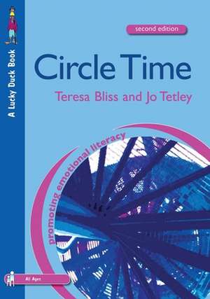 Circle Time: A Resource Book for Primary and Secondary Schools de Teresa Bliss