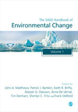 The SAGE Handbook of Environmental Change de John A. Matthews