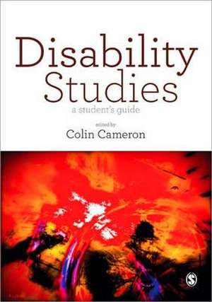 Disability Studies: A Student's Guide de Colin Cameron