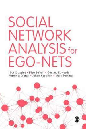 Social Network Analysis for Ego-Nets de Nick Crossley