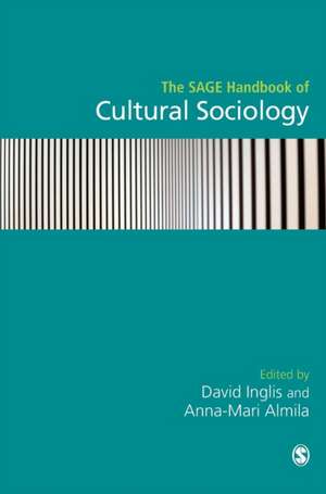 The SAGE Handbook of Cultural Sociology de David Inglis