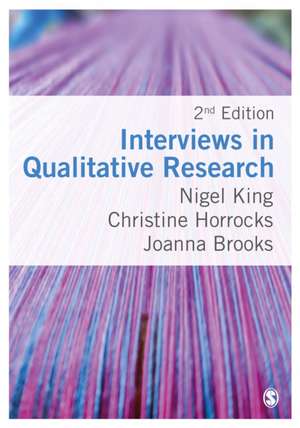 Interviews in Qualitative Research de Nigel King