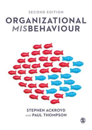Organisational Misbehaviour de Stephen Ackroyd