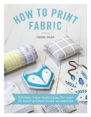 How to Print Fabric de Zeena Shah