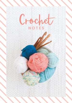 Crochet Notes de Charles David &.