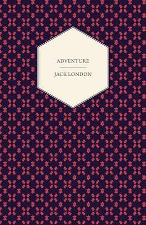 Adventure de Jack London