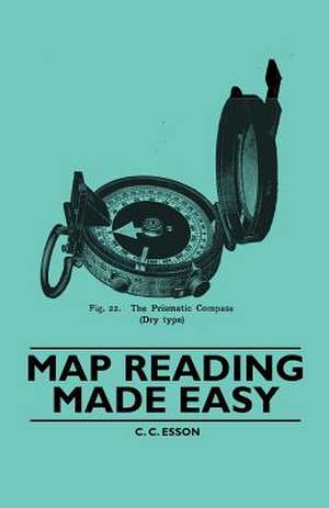 Map Reading Made Easy de C. C. Esson