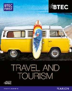 BTEC First in Travel & Tourism Student Book de Rachael Aston