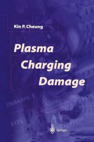 Plasma Charging Damage de Kin P. Cheung