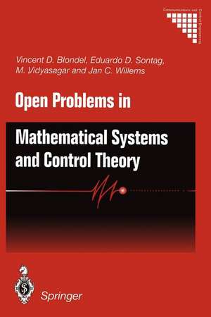 Open Problems in Mathematical Systems and Control Theory de Vincent D. Blondel