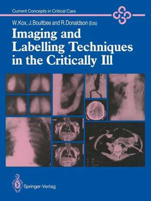 Imaging and Labelling Techniques in the Critically Ill de Wolfgang J. Kox