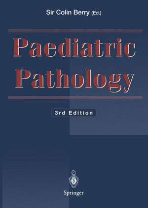 Paediatric Pathology de Colin Berry