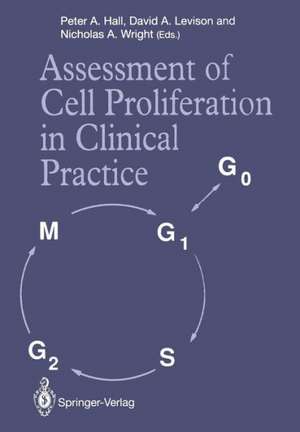 Assessment of Cell Proliferation in Clinical Practice de Peter A. Hall