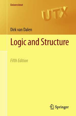 Logic and Structure de Dirk Van Dalen