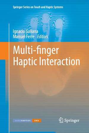 Multi-finger Haptic Interaction de Ignacio Galiana