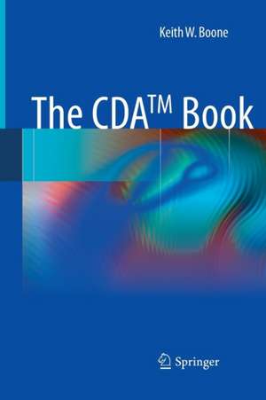 The CDA TM book de Keith W. Boone