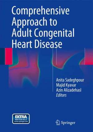 Comprehensive Approach to Adult Congenital Heart Disease de Anita Sadeghpour