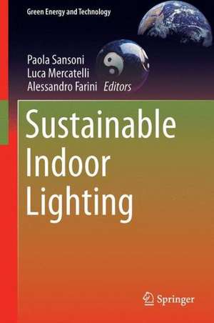 Sustainable Indoor Lighting de Paola Sansoni