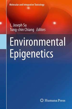 Environmental Epigenetics de L. Joseph Su