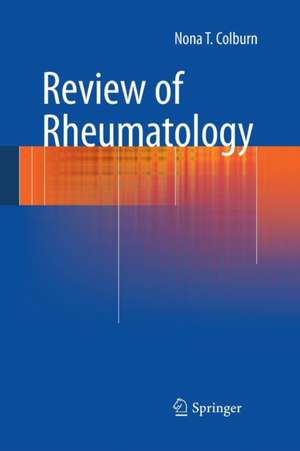 Review of Rheumatology de Nona T. Colburn