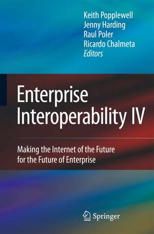 Enterprise Interoperability IV de Keith Popplewell